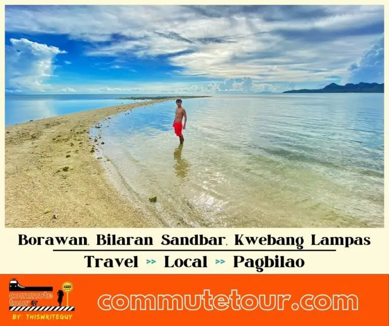 How to commute to Bilaran Sandbar, Borawan, Kwebang Lampas, Dampalitan in Pagbilao Quezon | DIY  Day Tour or Overnight Budget Itinerary | 2023