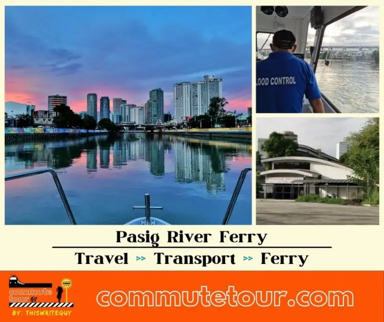 Pasig River Ferry Schedule, Station List and Route Map | 2023