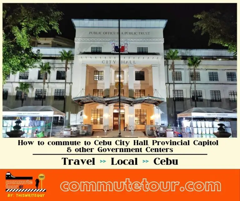 How to commute to Cebu City Hall, Cebu Provincial Capitol and other Government Centers | 2023