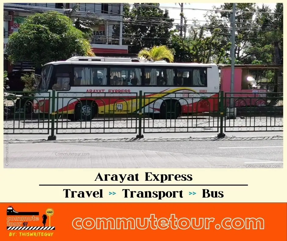 Arayat Express Bus Schedule | Terminal | Contact Details | 2023