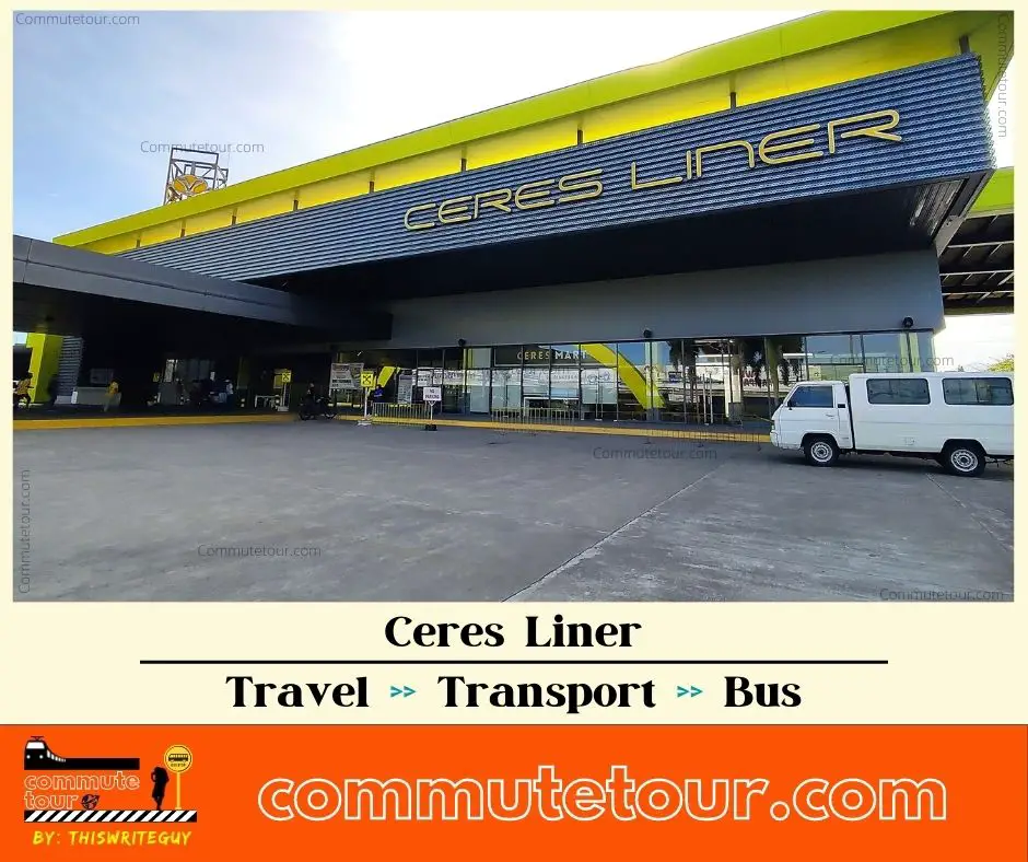 Ceres Liner Bus Schedule | Terminal | Contact Details | 2022