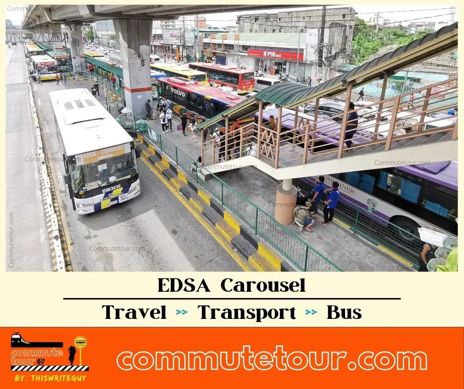 EDSA Carousel Route | EDSA Carousel Bus Schedule, Fare Matrix and Bus Stop | 2023
