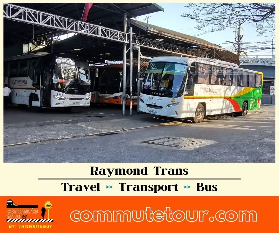 Raymond Trans Bus Schedule | Terminal | Contact Details | 2022
