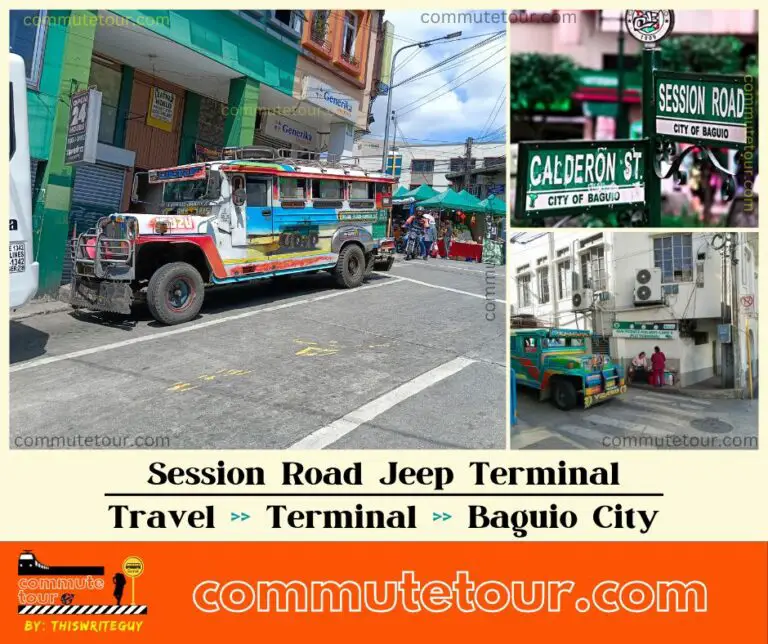 Session Road Jeep Terminal | Mabini and F Calderon Street Terminal | 2023